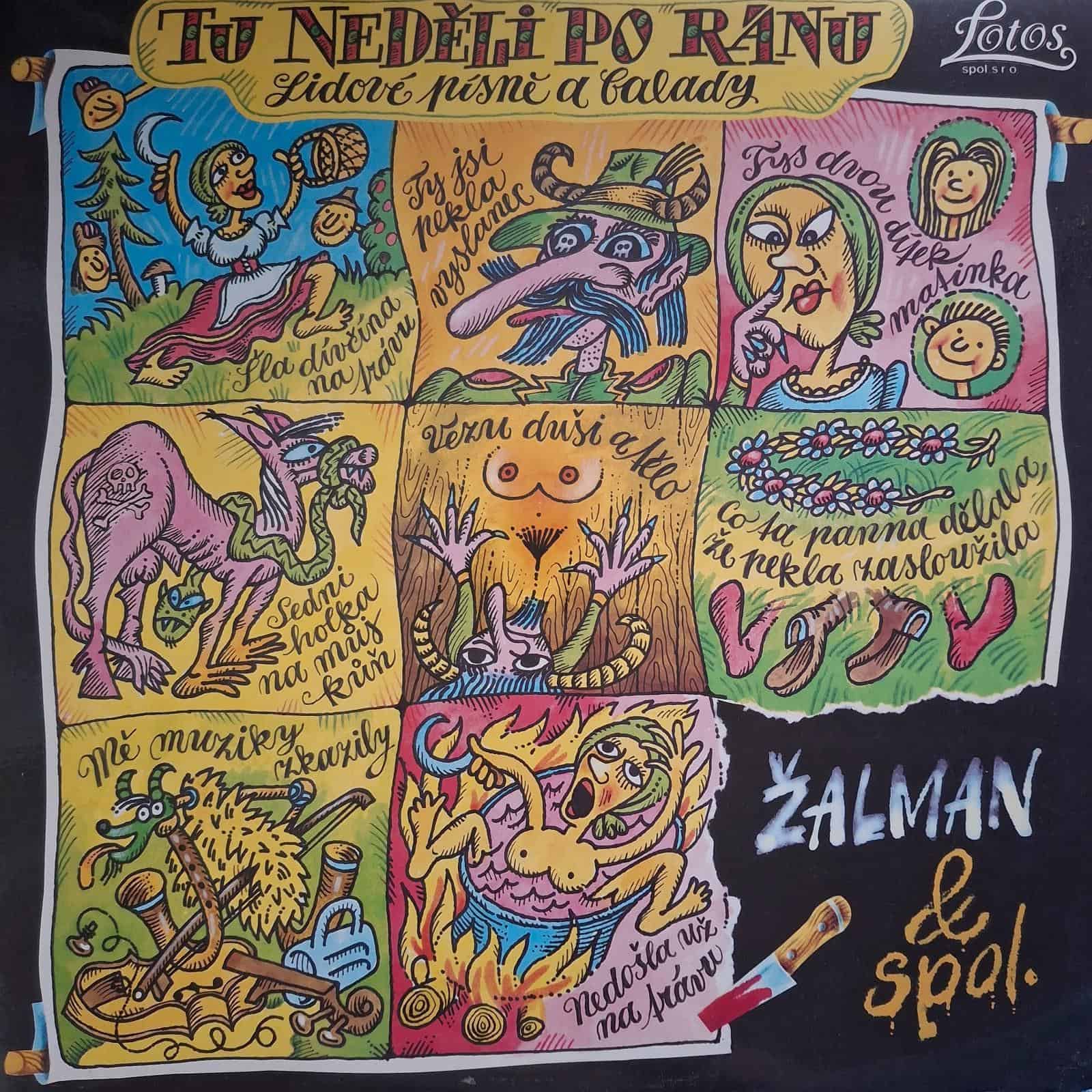 ŽALMAN & SPOL.: TU NEDĚLI PO RÁNU Lidové písně a balady