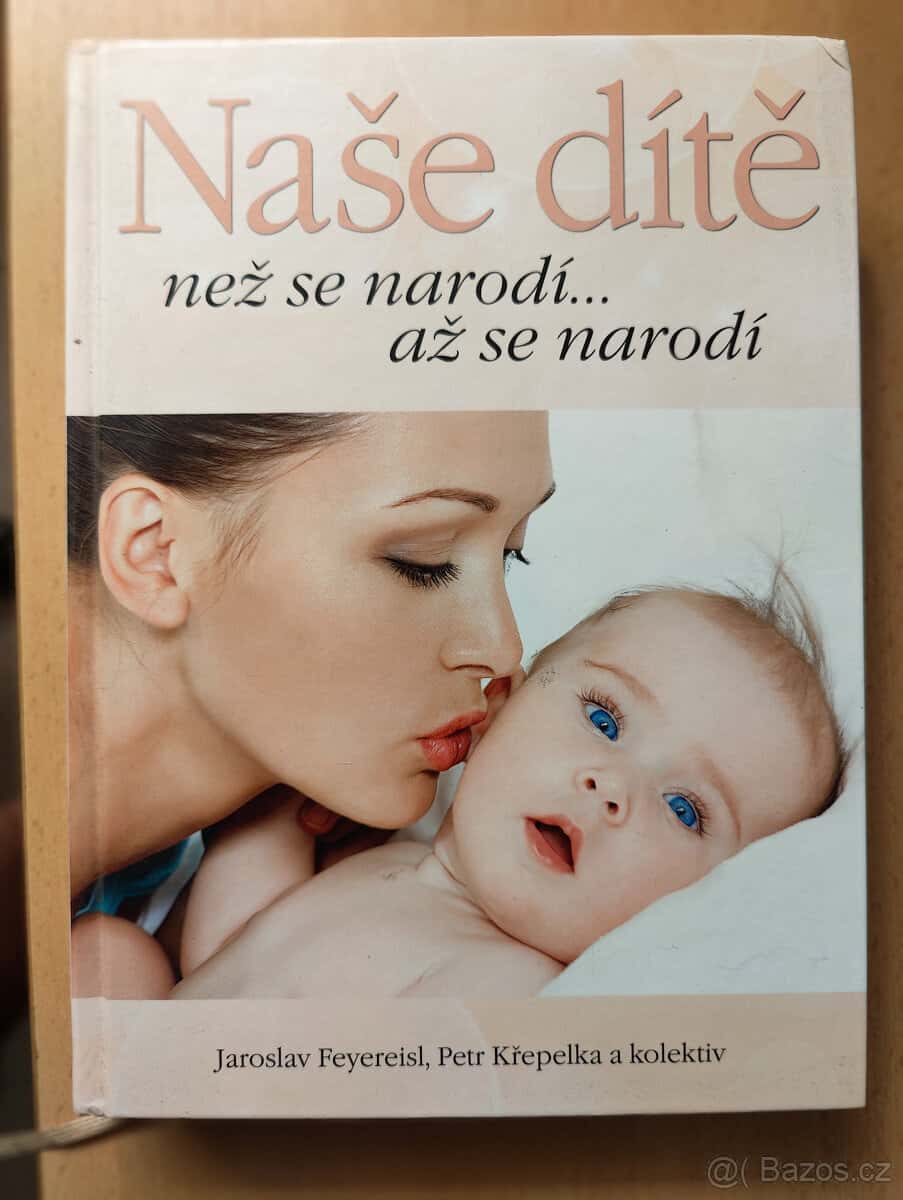 Naše dítě 1