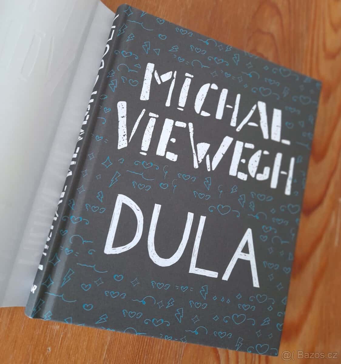 Dula, Michal Viewegh 2