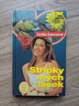 Lenka Lanczová – Střípky mých lásek (čtení pro dívky)