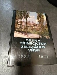 Dějiny třineckých železáren