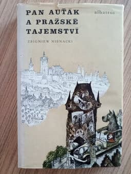 Zbigniew Nienacki - Pan Auťák a pražské tajemství