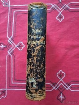 Dějiny revoluce francouzské od roku 1789-1814 - F.A.Mignet