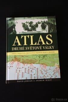 Atlas druhé světové války - David Jordán, Andrew Wiest
