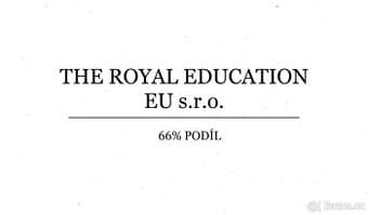 66% podíl ve spol. THE ROYAL EDUCATION EU, s.r.o.