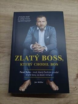 Zlatý boss, který chodil bos /Jan Müller/Pavel Ryba