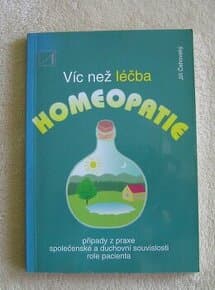 HOMEOPATIE - Víc než léčba