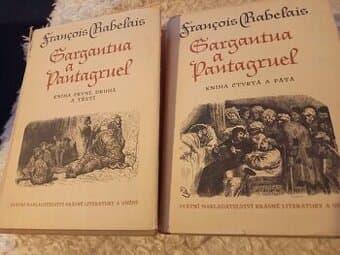 Gargantua a Pantagruel- Francois Rabelais