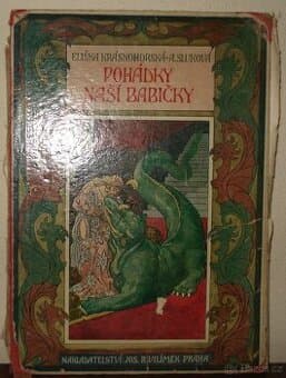 Prodám pohádky E.Krásnohorská-A.Sluková	POHÁDKY NAŠÍ BABIČKY