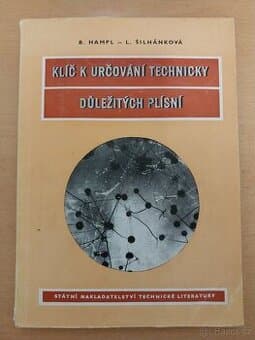 Kniha ,,Klíč k určování technicky důležitých plísní,,