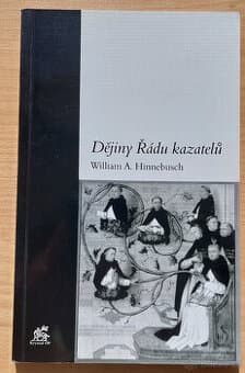 William A. Hinnebusch - Dějiny Řádu kazatelů